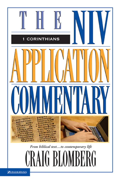 1 Corinthians (NIV Application Commentary)
