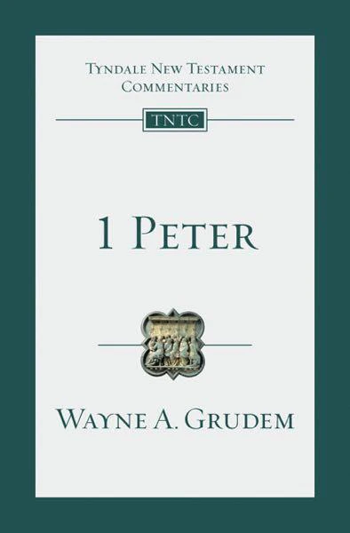 1 Peter (Tyndale Commentaries)