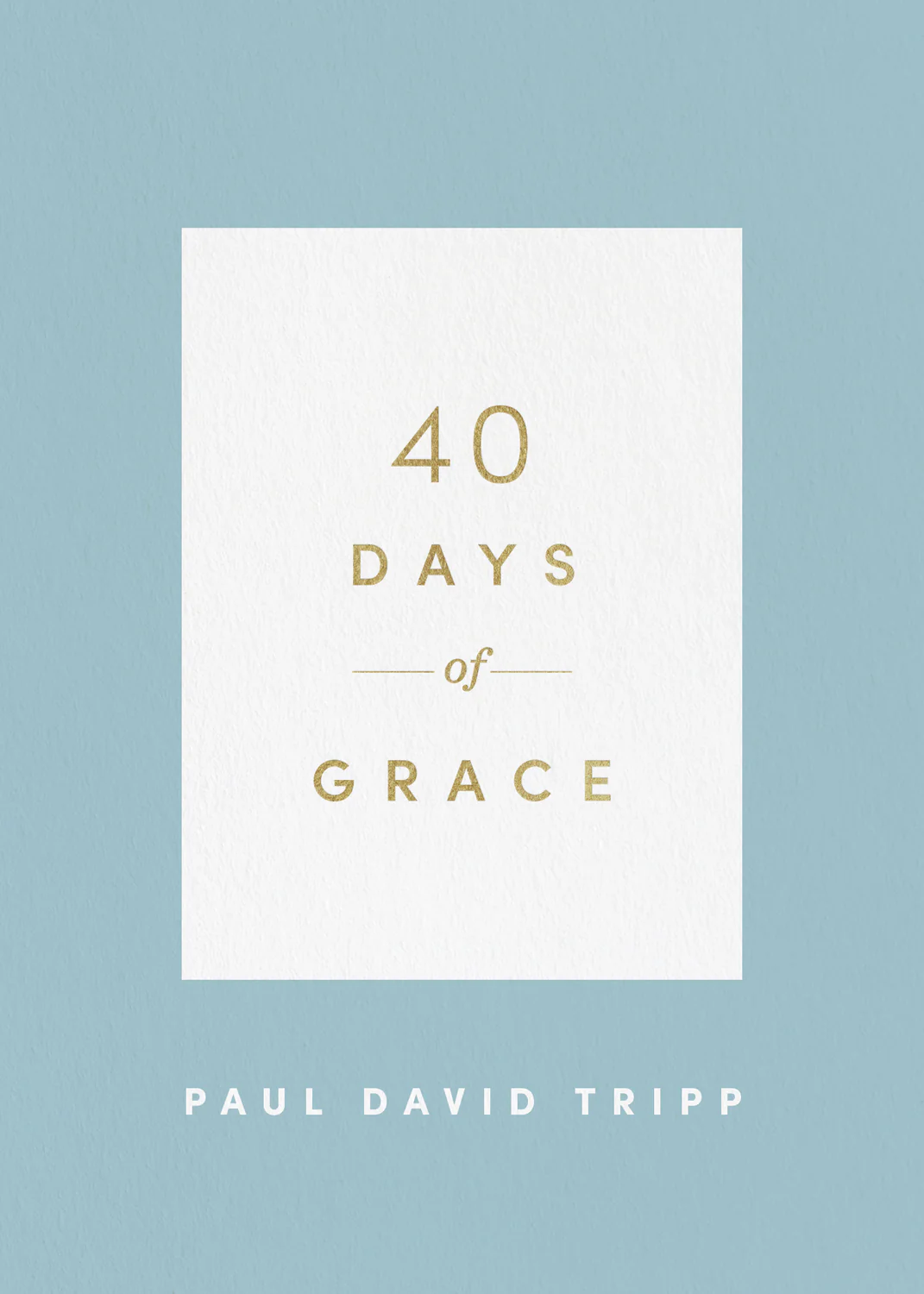40 Days of Grace