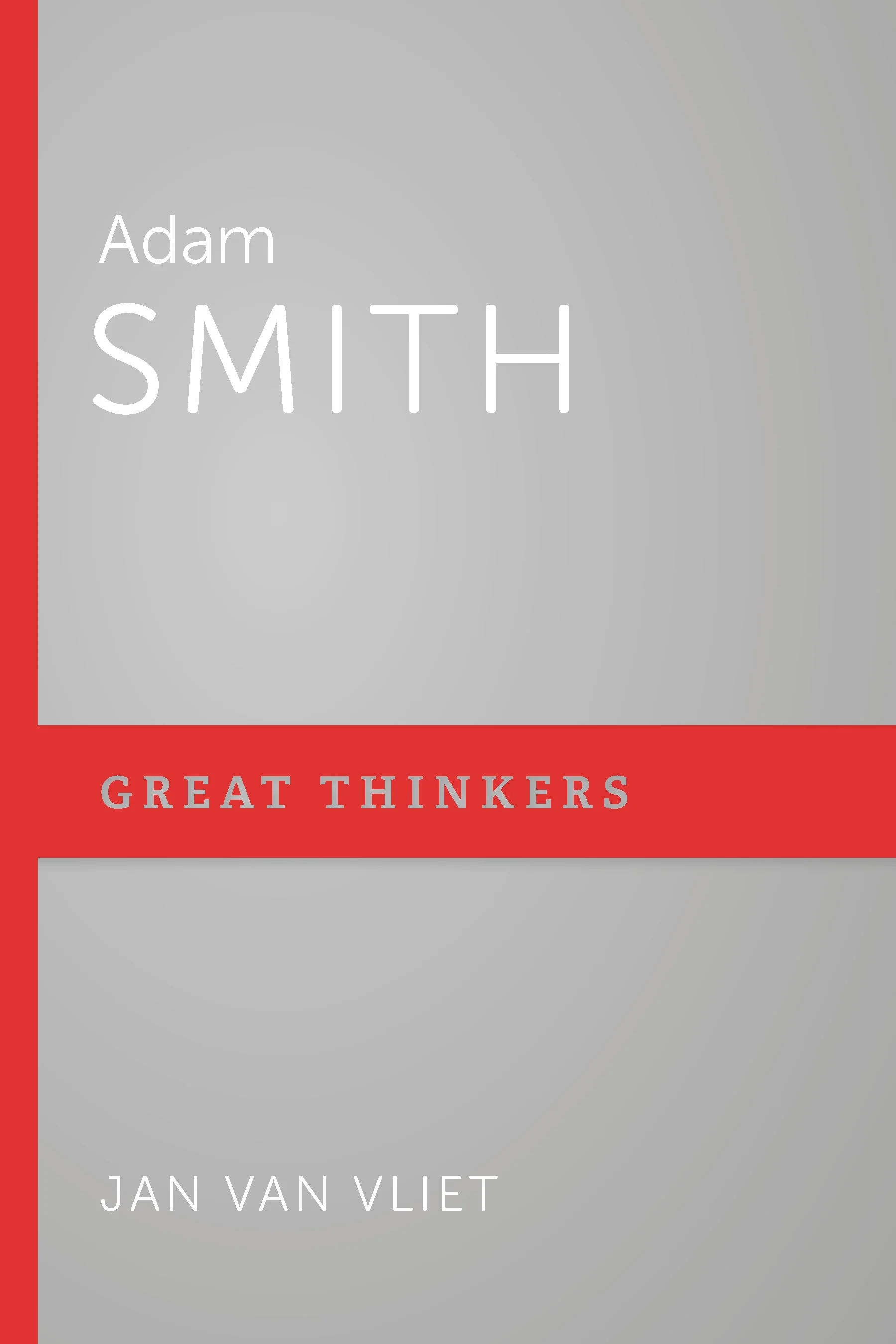 Adam Smith (Great Thinkers)