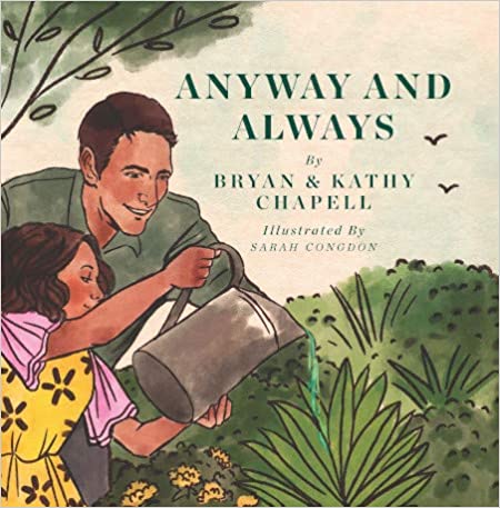 Anyway and Always: A Story of Unconditional Love