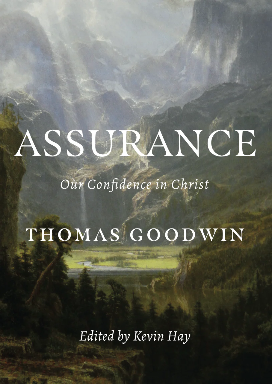 Assurance: Our Confidence in Christ