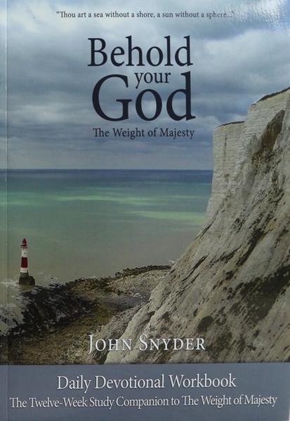 Behold Your God: The Weight of Majesty (Workbook with Video Streaming Access)