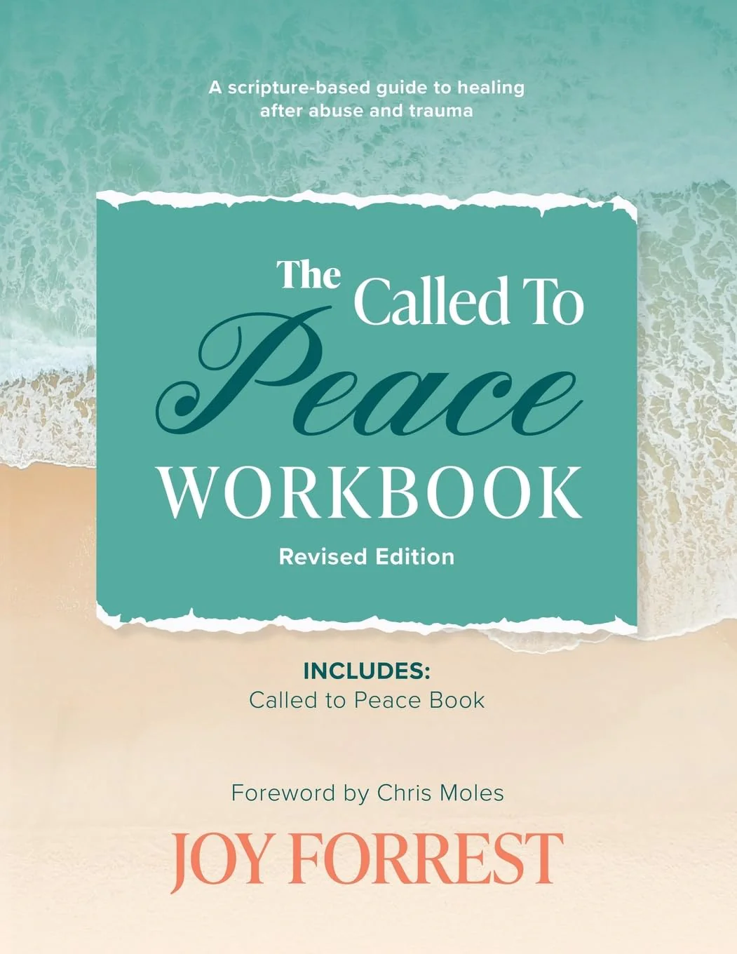 Called to Peace Workbook: A Scripture-based Guide to Healing after Abuse and Trauma