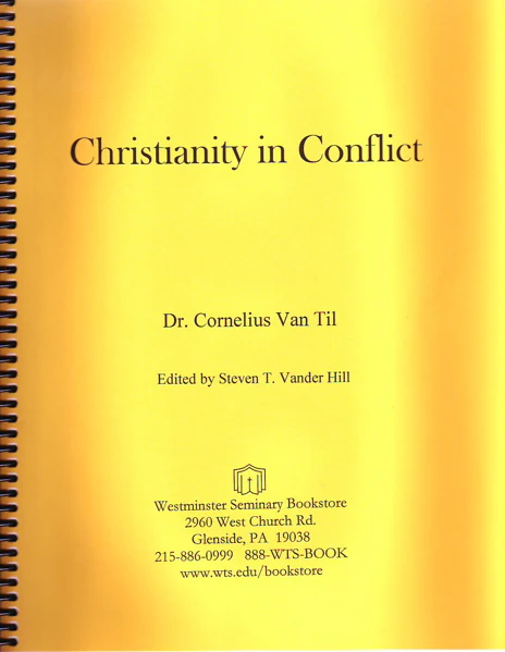 Christianity in Conflict, edited by Steven T. Vanderhill
