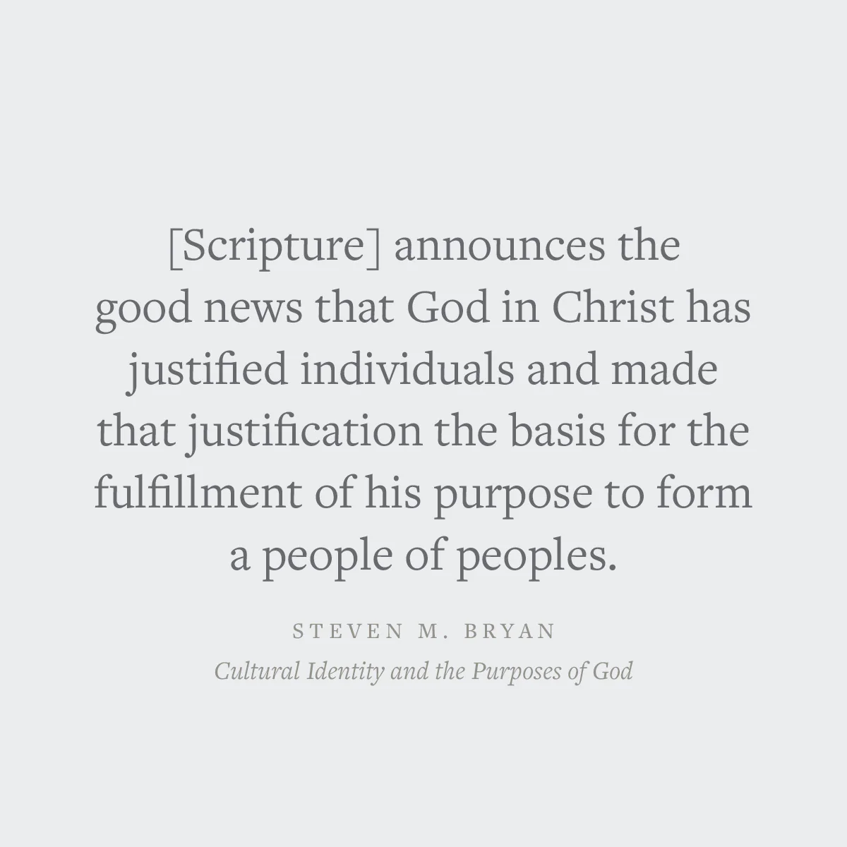 Cultural Identity and the Purposes of God: A Biblical Theology of Ethnicity, Nationality, and Race - Image 7