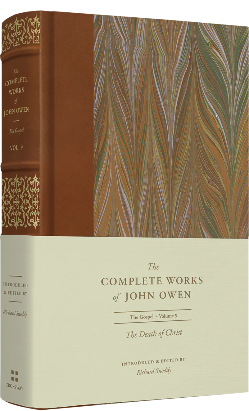 The Death of Christ (Volume 9) (Complete Works of John Owen)
