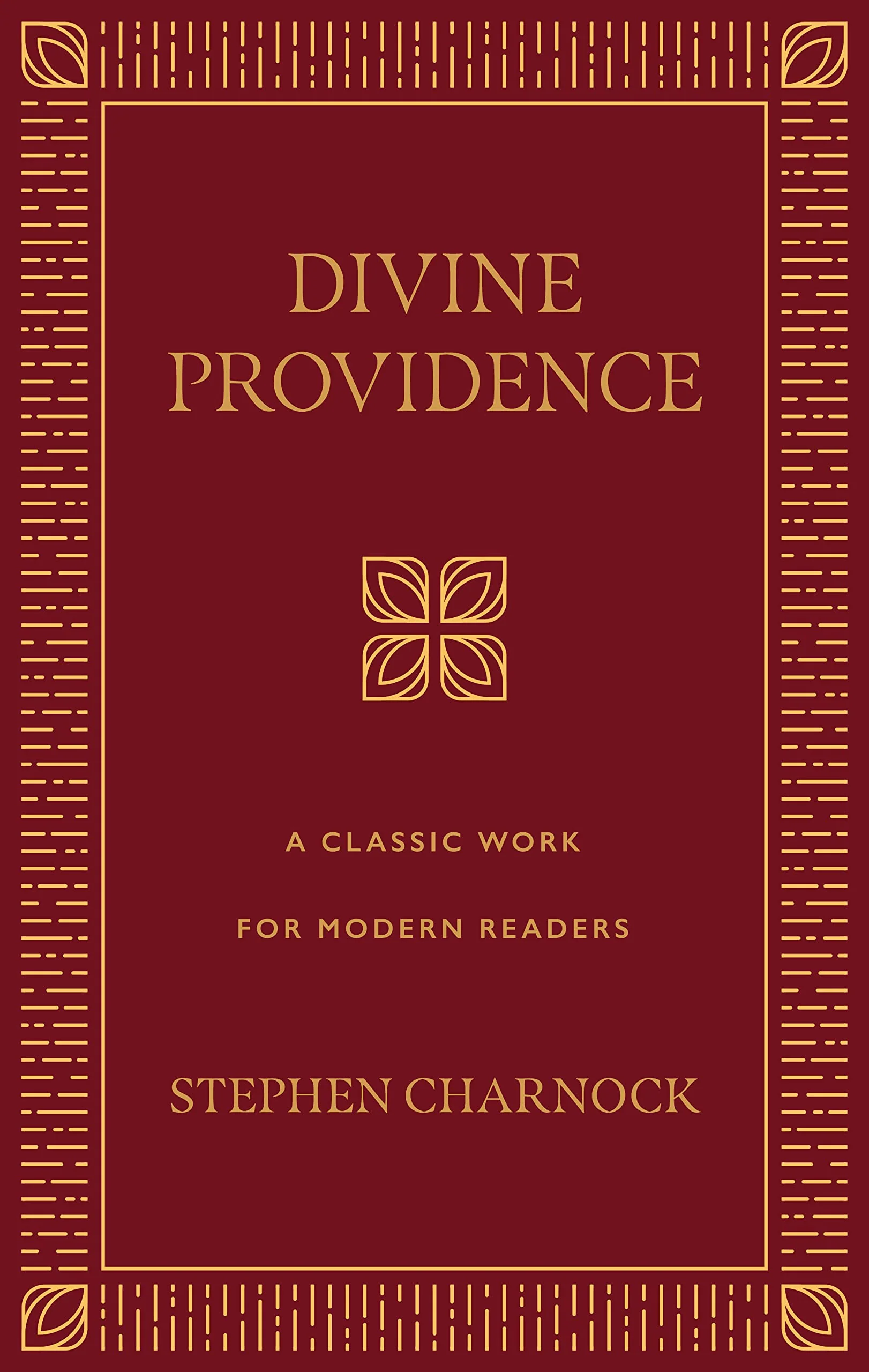 Divine Providence: A Classic Work for Modern Readers
