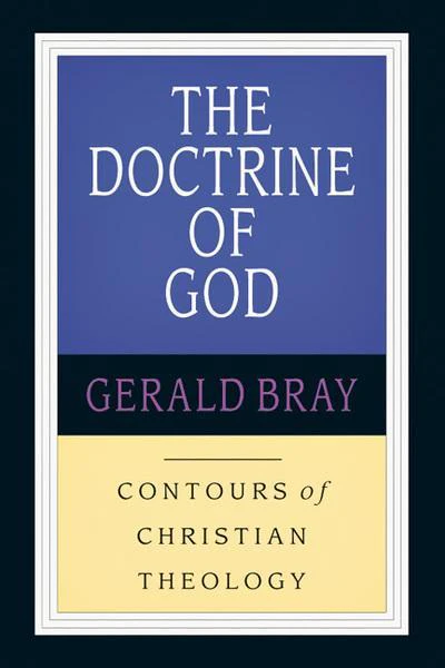 The Doctrine of God (Contours of Christian Theology) - Image 2