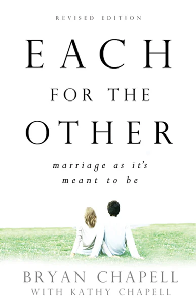 Each for the Other: Marriage as It's Meant to Be (Revised Edition)