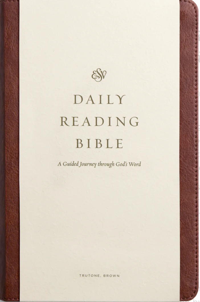 ESV Daily Reading Bible: A Guided Journey Through God's Word (Trutone, Brown)