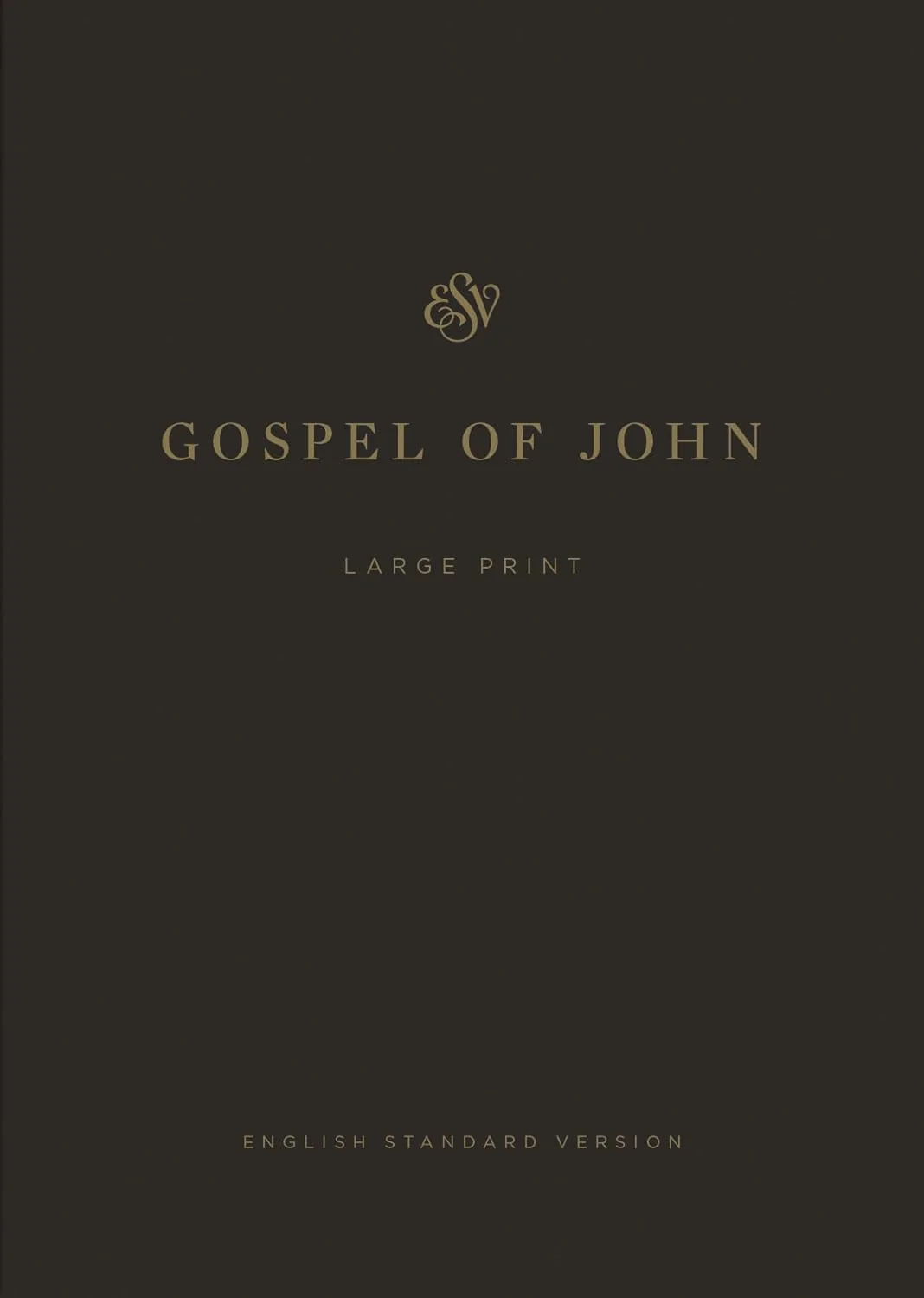 ESV Gospel of John, Large Print (Paperback)