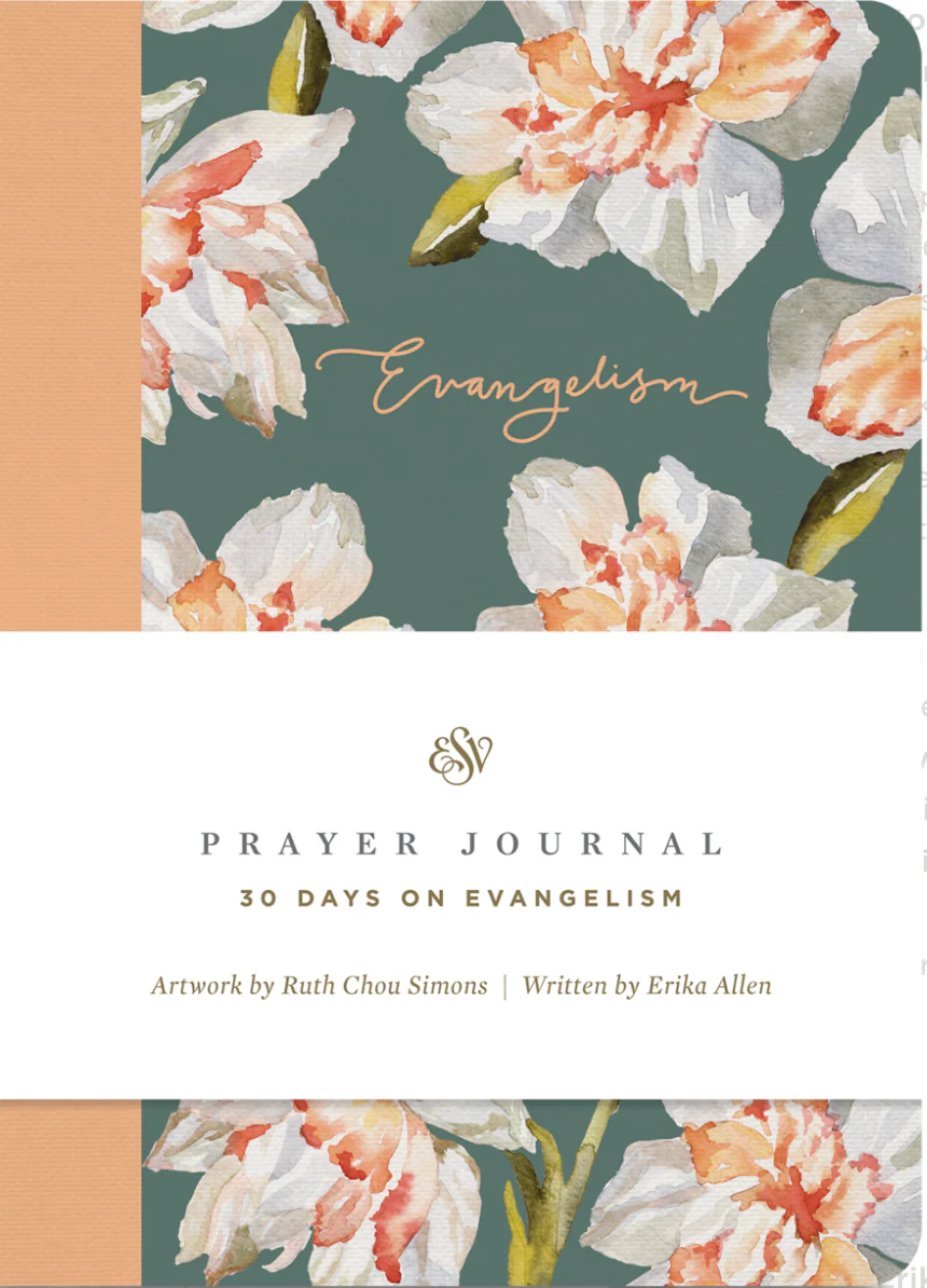 ESV Prayer Journal: 30 Days on Evangelism (Paperback)