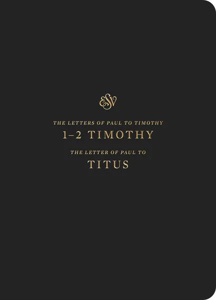 ESV Scripture Journal: 1-2 Timothy and Titus (Paperback)