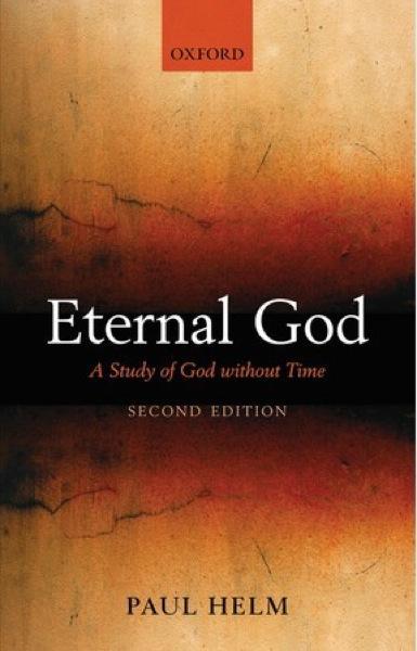 Eternal God: A Study of God without Time
