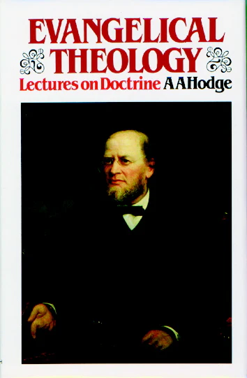 Evangelical Theology: Lectures on Doctrine