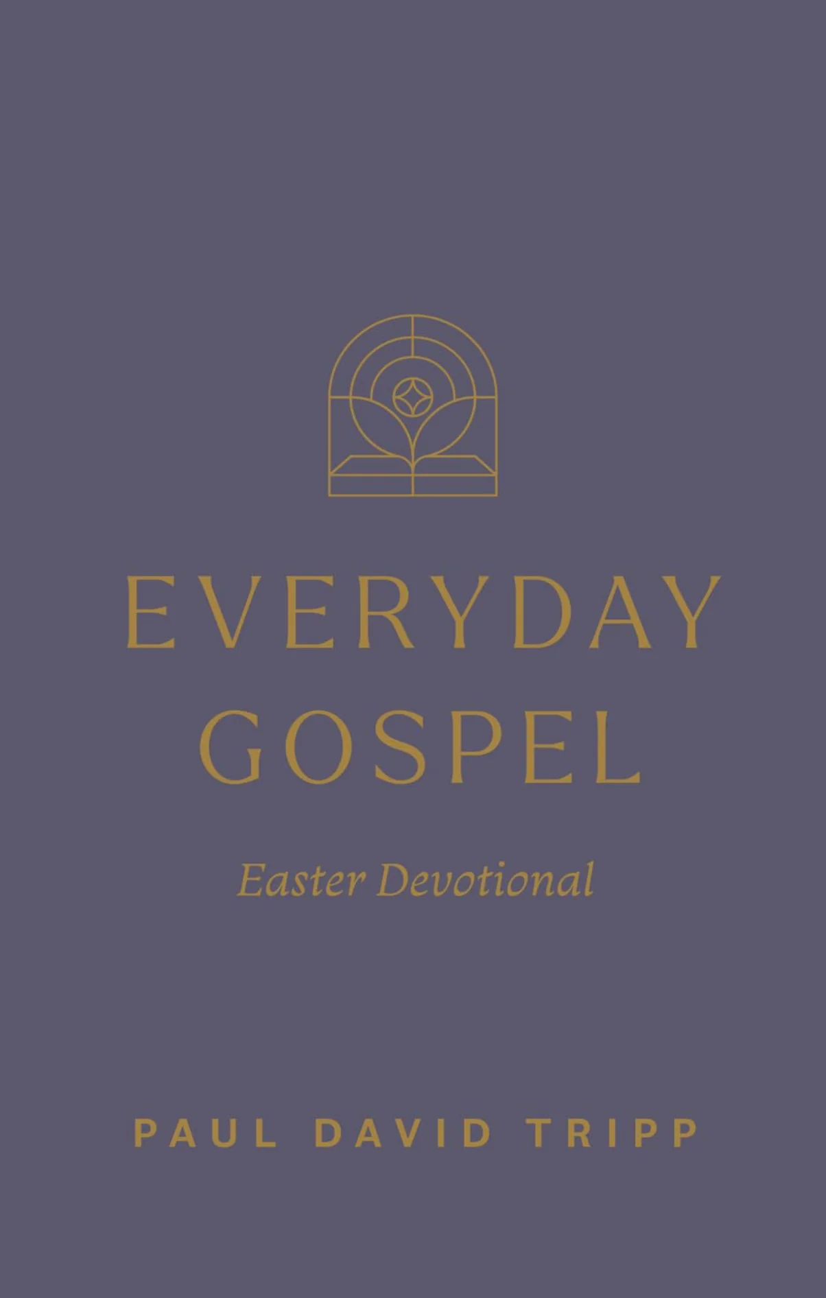 Everyday Gospel Easter Devotional