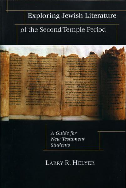 Exploring Jewish Literature of the Second Temple Period: A Guide for New Testament Students - Image 2