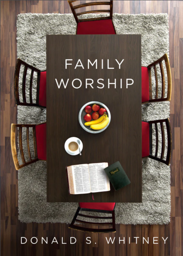 Family Worship (Revised)