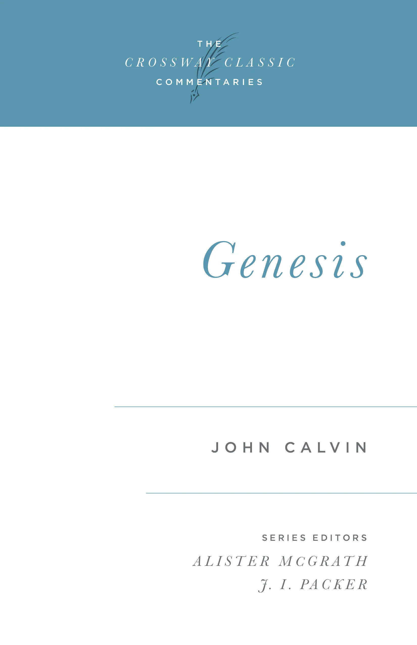 Genesis (Crossway Classics)