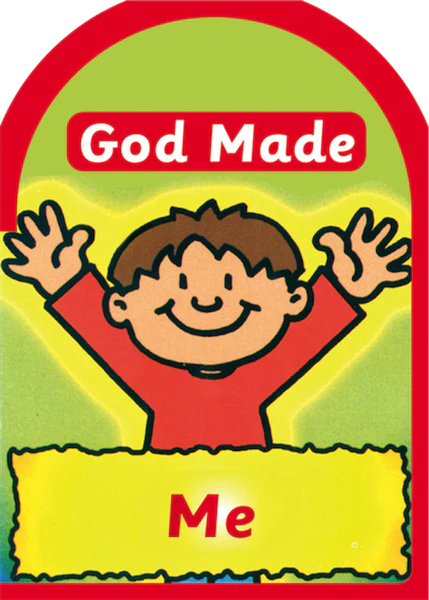 God Made Me (God Made, Board Book)
