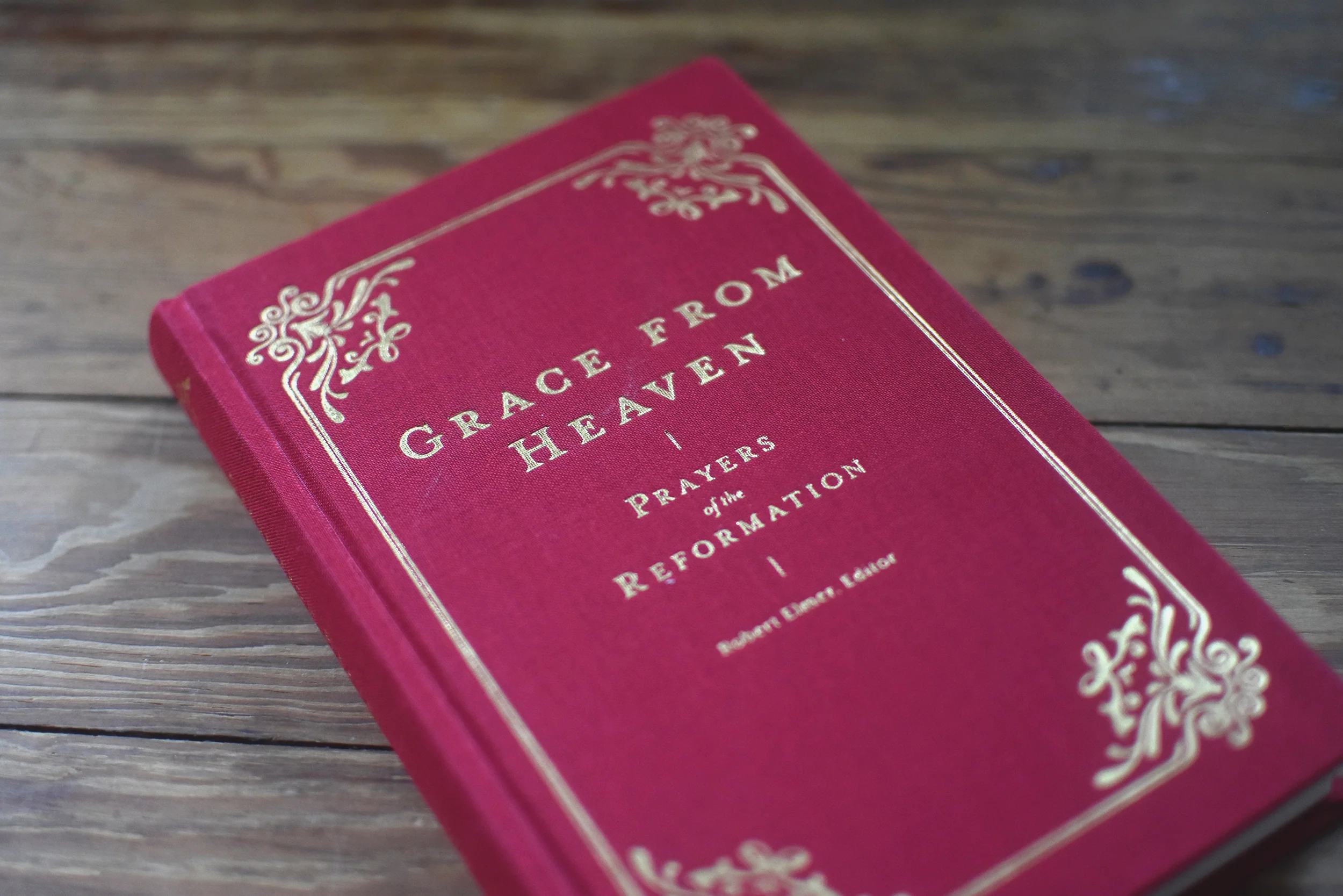 Grace from Heaven: Prayers of the Reformation (Prayers of the Church) - Image 2