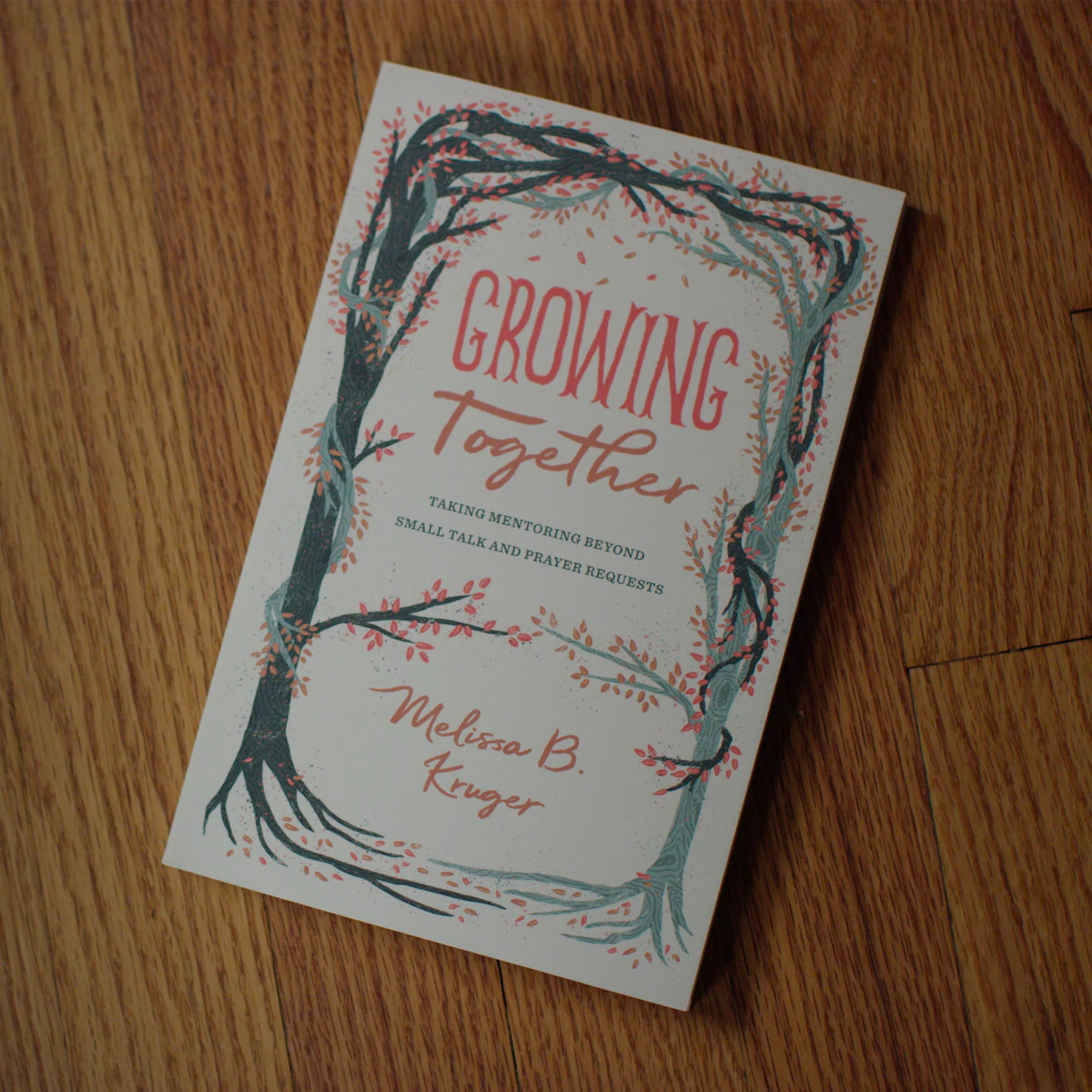 Growing Together: Taking Mentoring Beyond Small Talk and Prayer Requests (Gospel Coalition) - Image 3