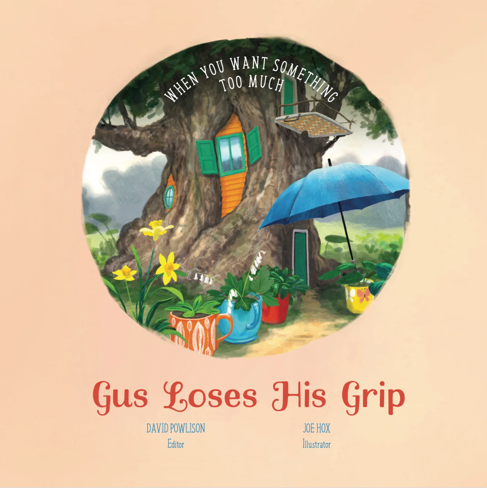 Gus Loses His Grip: When You Want Something Too Much (Good News for Little Hearts) - Image 3