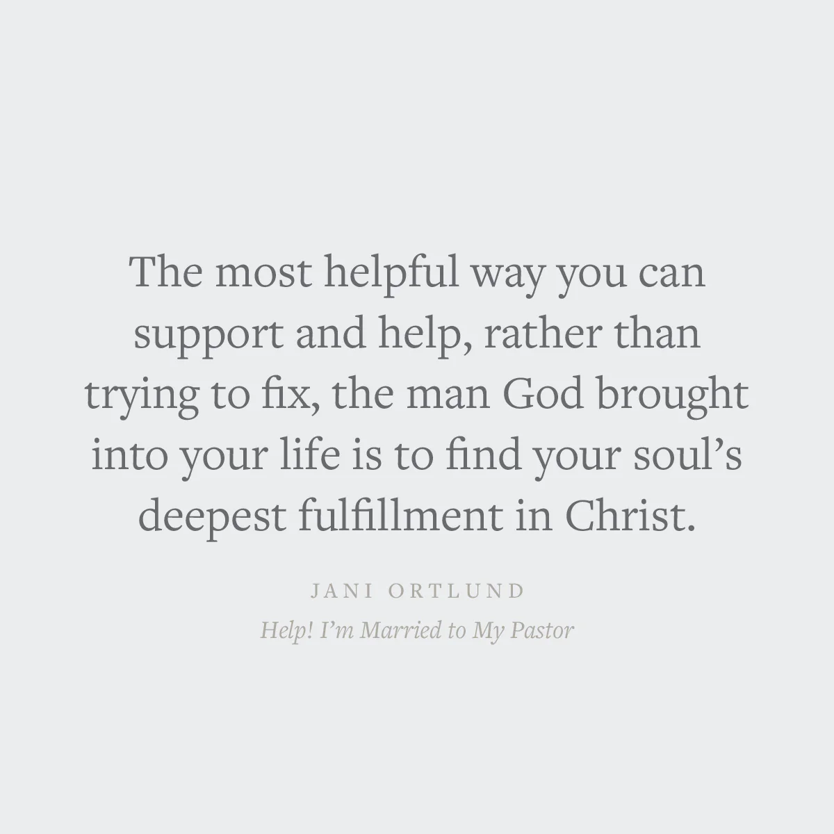 Help! I'm Married to My Pastor: Encouragement for Ministry Wives and Those Who Love Them - Image 7