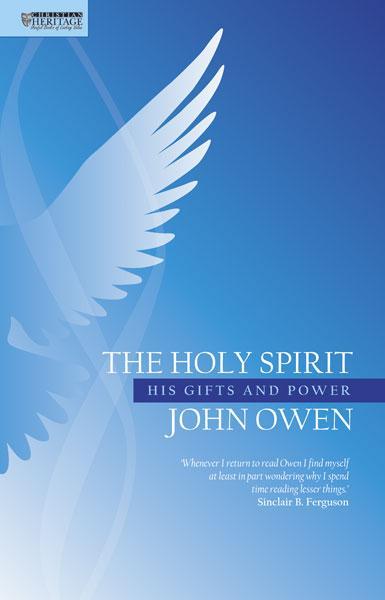 The Holy Spirit: His Gifts and Power