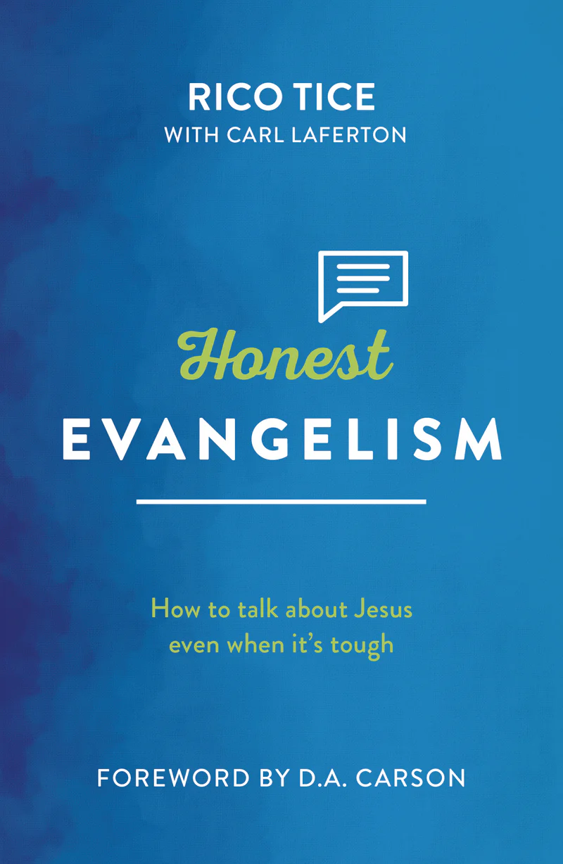 Honest Evangelism: How to talk about Jesus even when it's tough