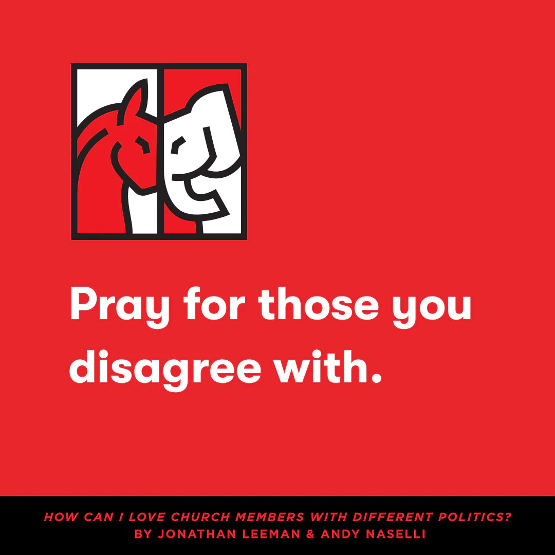 How Can I Love Church Members with Different Politics? (Church Questions) - Image 4