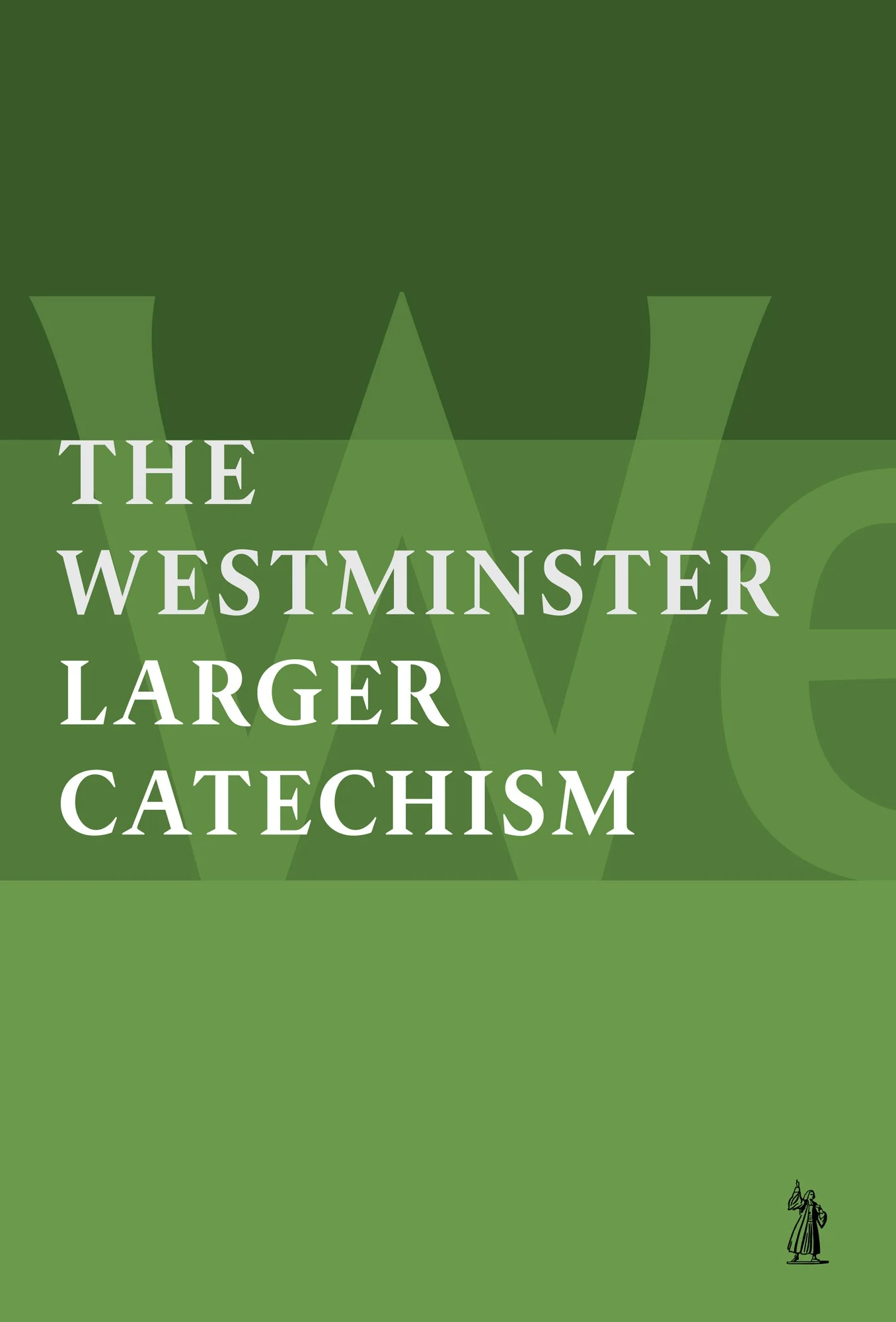 Larger Catechism