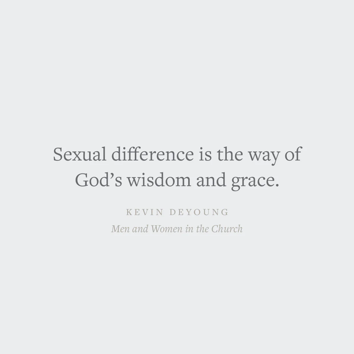 Men and Women in the Church: A Short, Biblical, Practical Introduction - Image 8