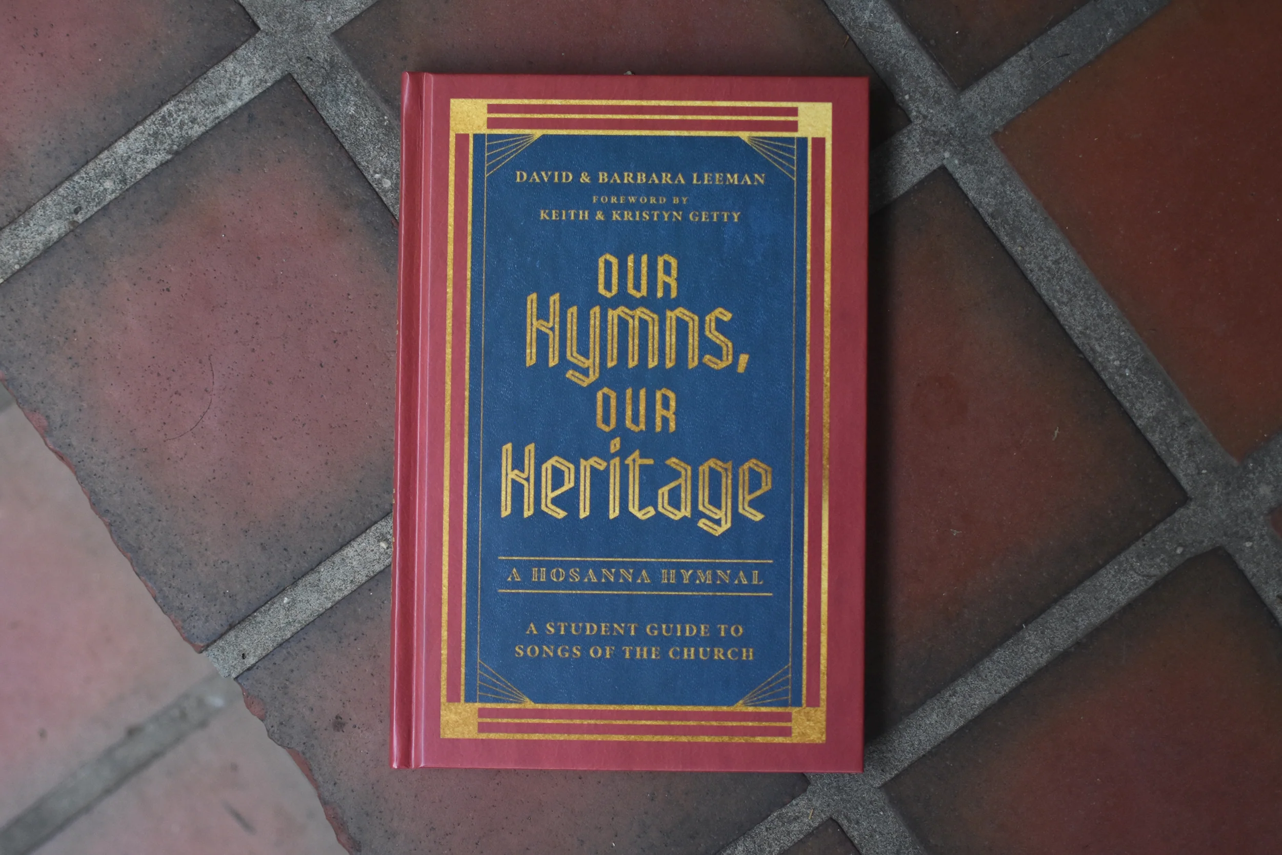 Our Hymns, Our Heritage: A Student Guide to Songs of the Church - Image 2