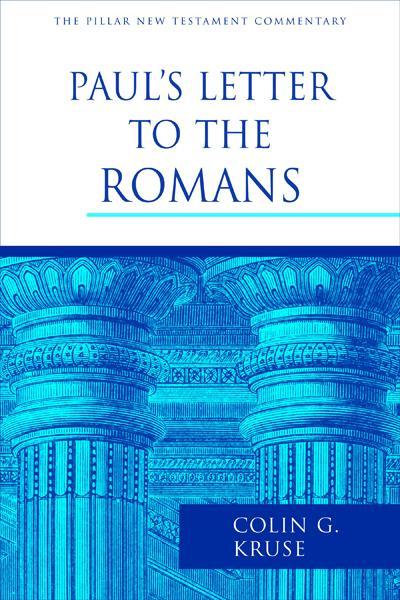 Paul's Letter to the Romans (Pillar New Testament Commentary)