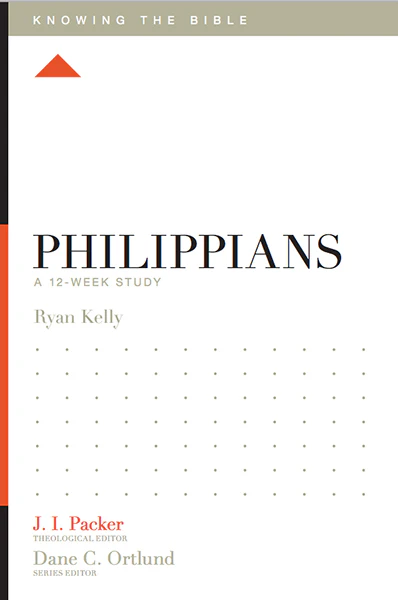 Philippians: A 12-Week Study (Knowing the Bible)