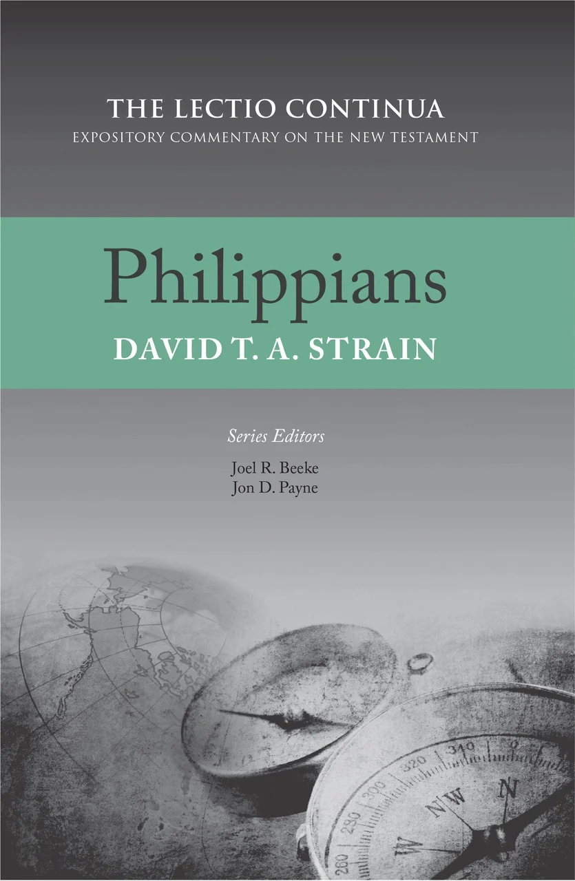 Philippians (Lectio Continua Expository Commentary on the New Testament)