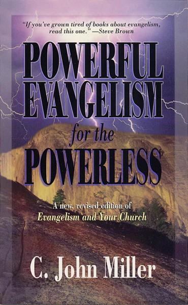 Powerful Evangelism for the Powerless