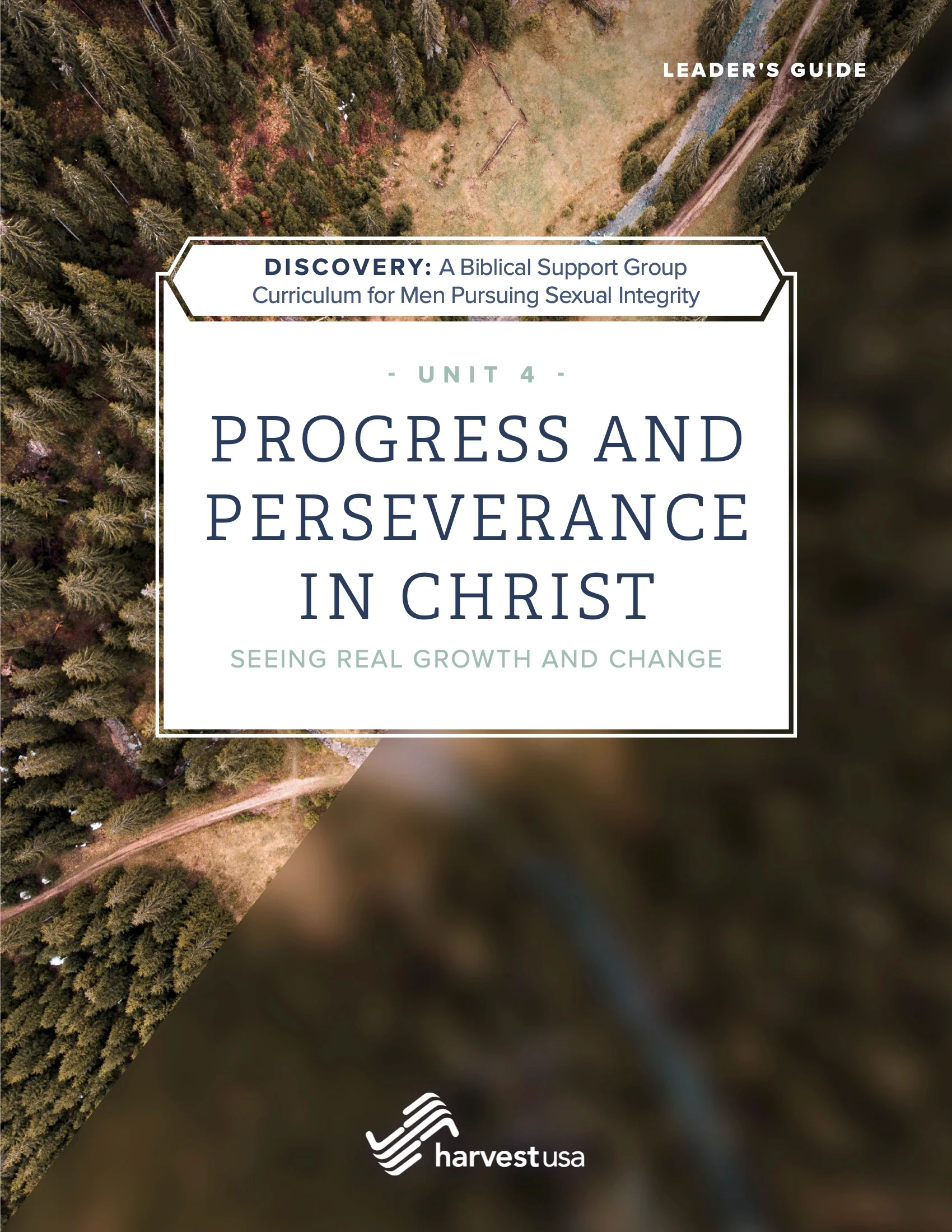 Progress and Perserverance in Christ: Seeing Real Growth and Change (Leader's Guide)