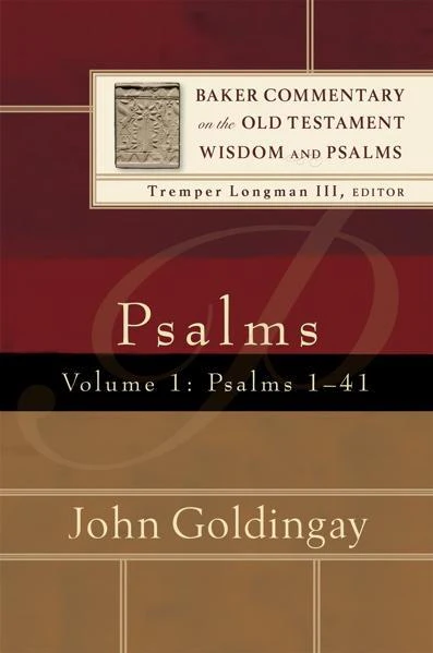 Psalms, Vol. 1: Psalms 1-41 (Baker Commentary on the Old Testament Wisdom and Psalms)