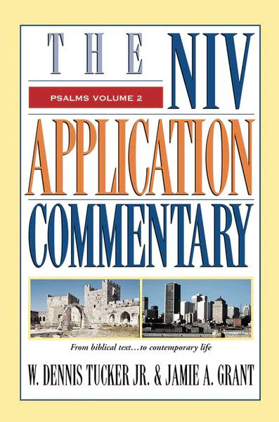 Psalms, Volume 2 (NIV Application Commentary)