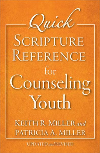 Quick Scripture Reference for Counseling Youth (Revised)