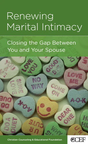 Renewing Marital Intimacy: Closing the Gap Between You and Your Spouse (CCEF Minibook)