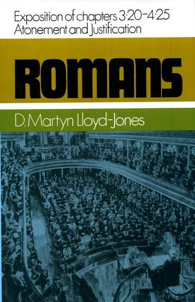 Romans 3:20-4:25: Atonement and Justification