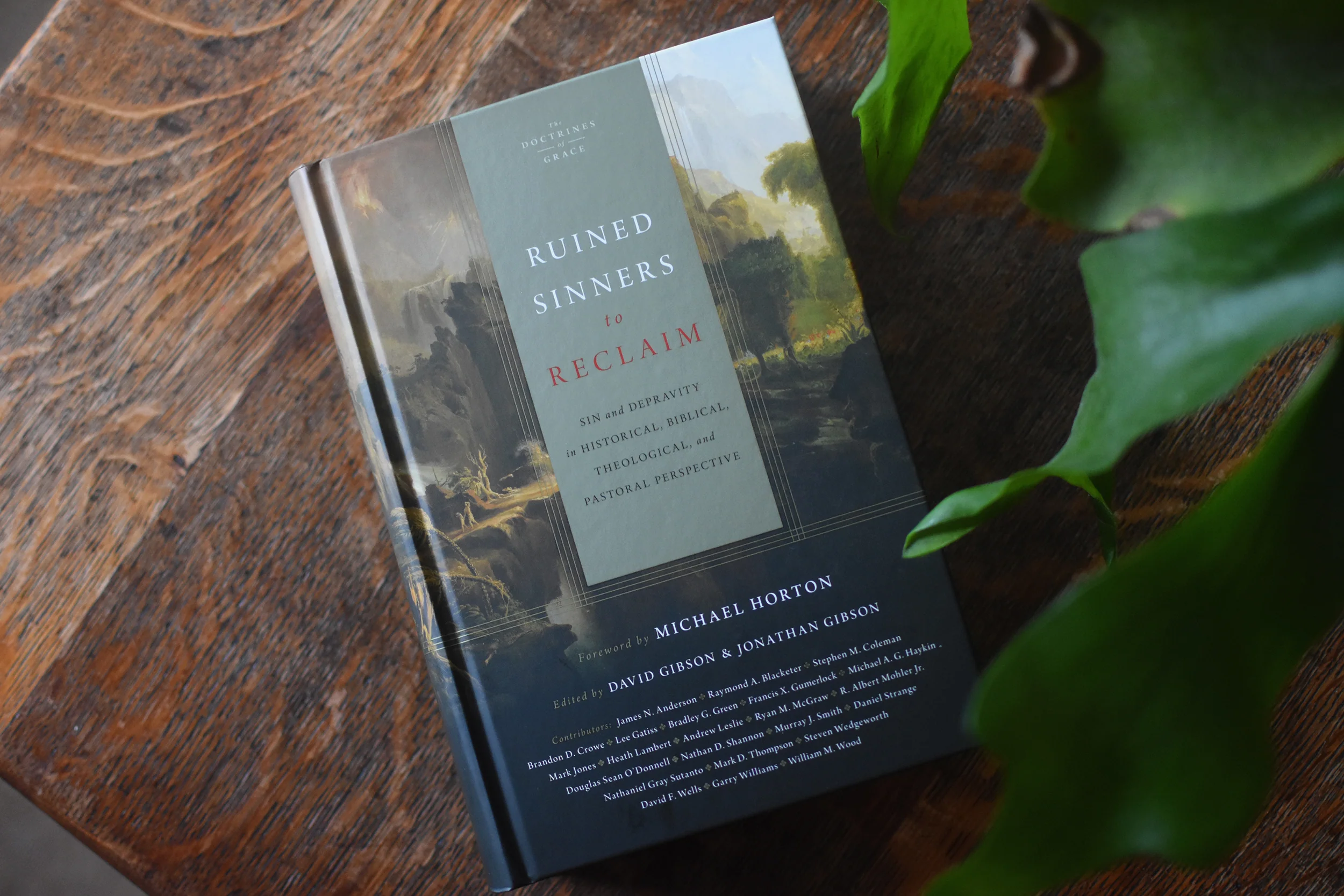 Ruined Sinners to Reclaim: Sin and Depravity in Historical, Biblical, Theological, and Pastoral Perspective - Image 2