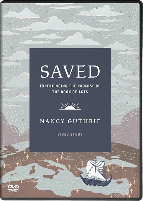 Saved Video Study: Experiencing the Promise of the Book of Acts (DVD)