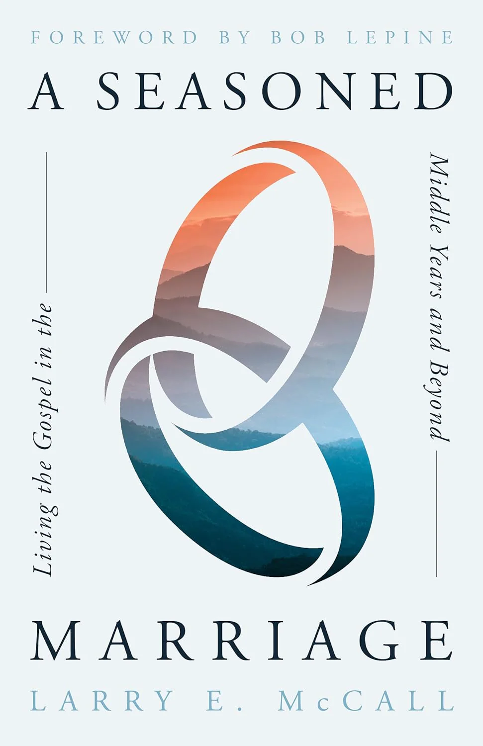 Seasoned Marriage: Living the Gospel in the Middle Years and Beyond