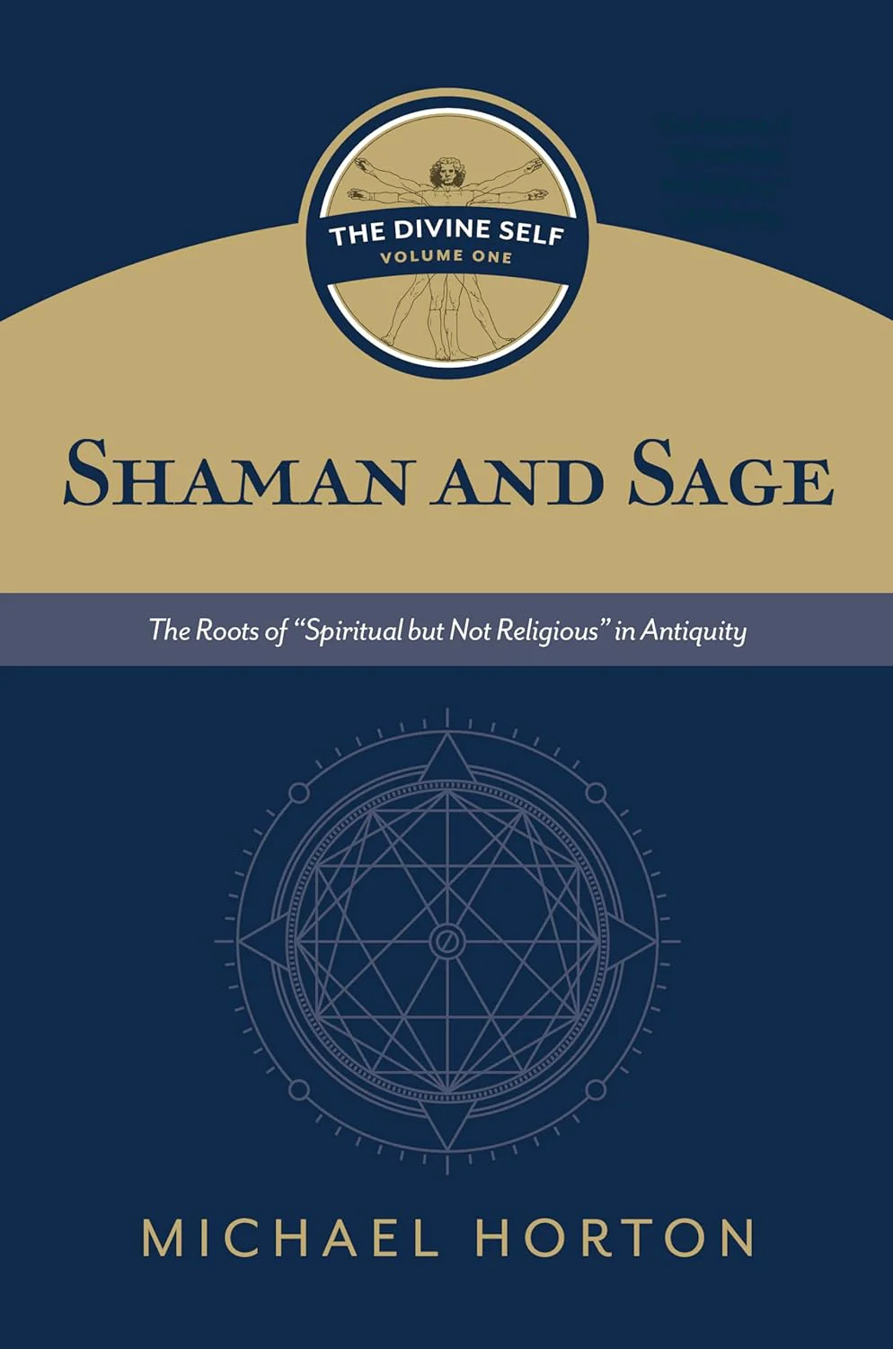 Shaman and Sage: The Roots of "Spiritual But Not Religious" in Antiquity
