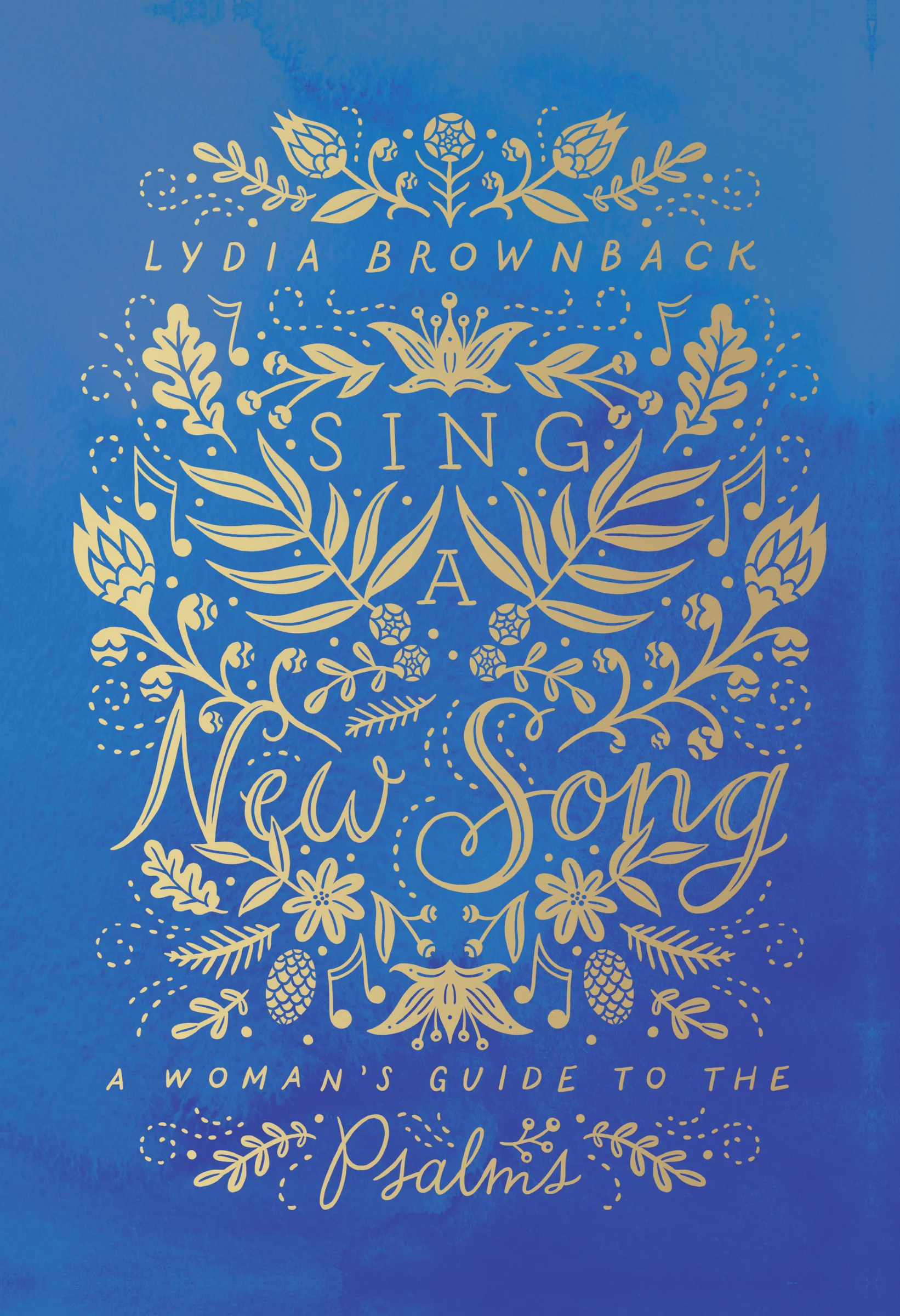 Sing a New Song: A Woman's Guide to the Psalms (Paperback)